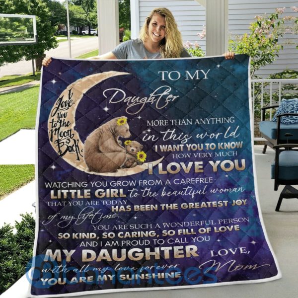 To My Daughter I Love You Bear Blanket Quilt Product Photo