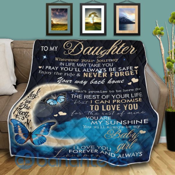 To My Daughter I Love You Forever And Always Blanket Quilt Product Photo