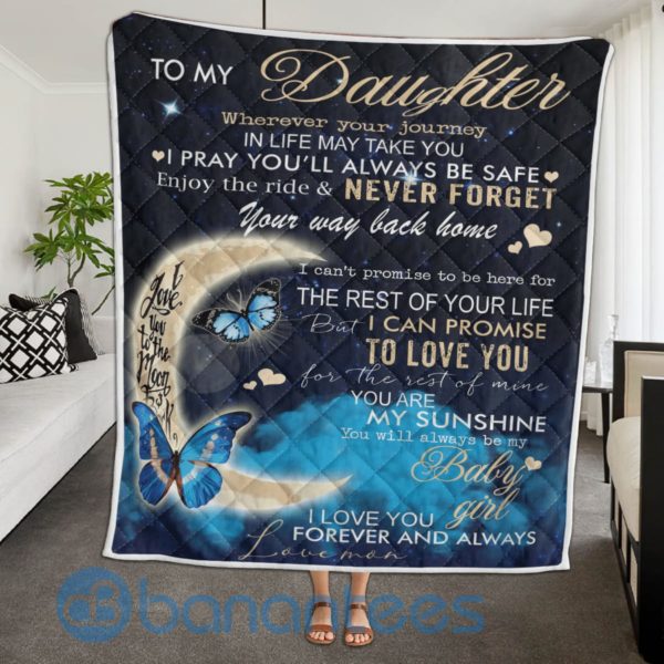 To My Daughter I Love You Forever And Always Blanket Quilt Product Photo