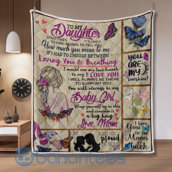 To My Daughter I Love You Mom Blanket Quilt Product Photo