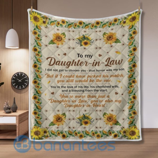 To My Daughter In Law You Are Also My Daughter In Heart Sunflower Blanket Quilt Product Photo