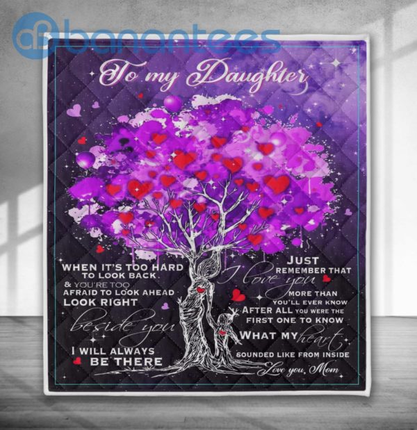 To My Daughter Just Remember That I Love You More Than You?ll Ever Know Quilt Blanket Quilt Product Photo