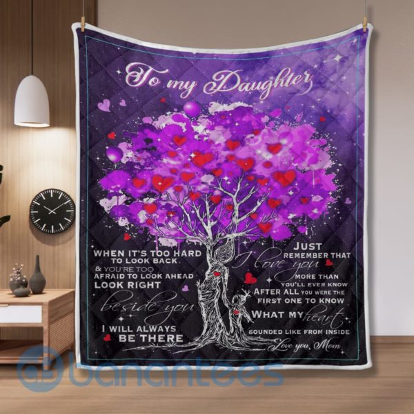 To My Daughter Just Remember That I Love You More Than You?ll Ever Know Quilt Blanket Quilt Product Photo