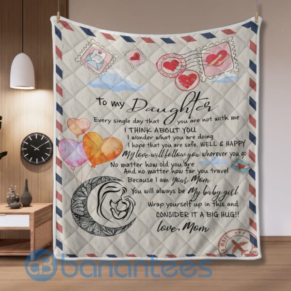 To My Daughter Letter From Mom Blanket Quilt Product Photo
