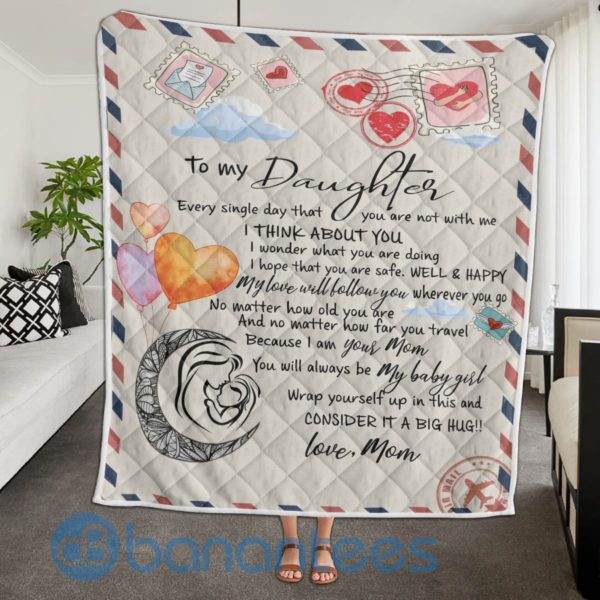 To My Daughter Letter From Mom Blanket Quilt Product Photo