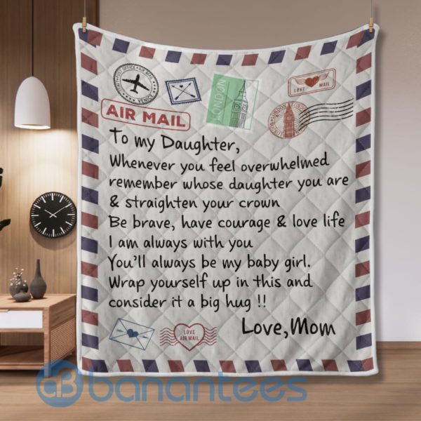 To My Daughter Love Air Mail Blanket Quilt Product Photo