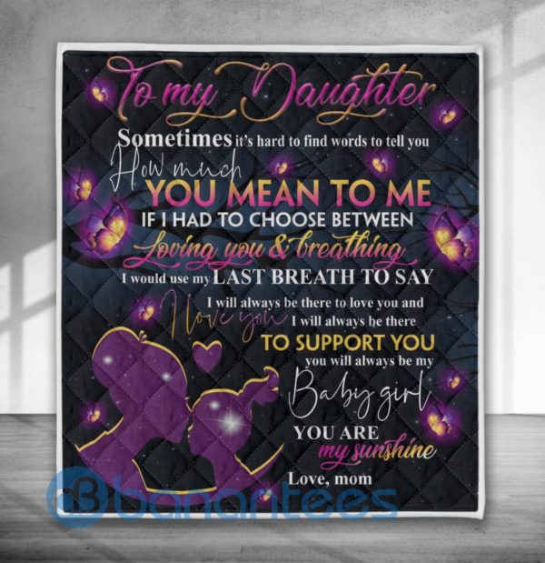 To My Daughter My Baby Girl Blanket Quilt Product Photo