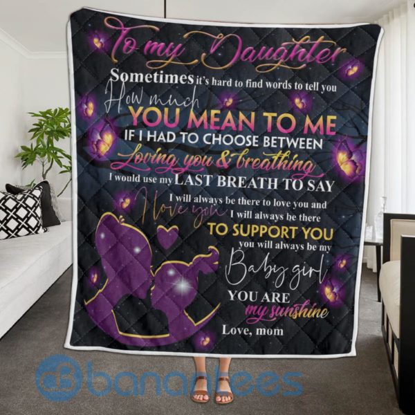 To My Daughter My Baby Girl Blanket Quilt Product Photo