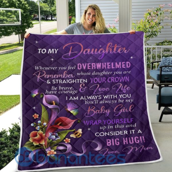 To My Daughter My Baby Girl Blanket Quilt Product Photo