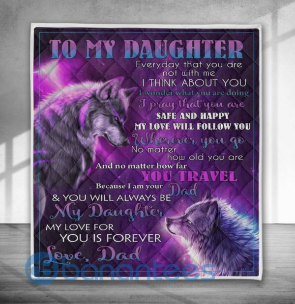 To My Daughter My Love For You Is Forever Wolf Blanket Quilt Product Photo