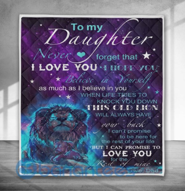To My Daughter Never Forget That I Love You Lion Blanket Quilt Product Photo