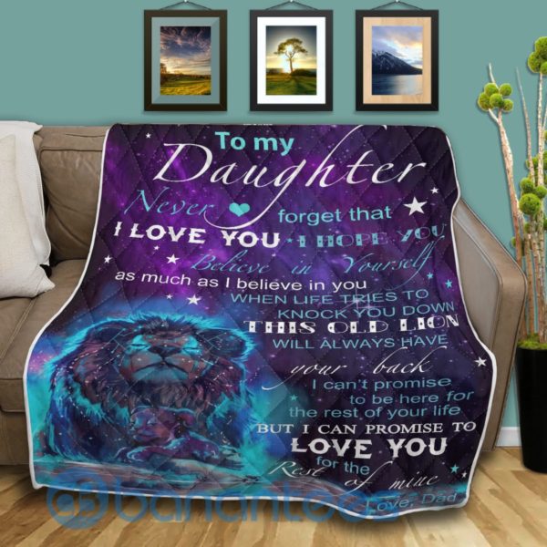 To My Daughter Never Forget That I Love You Lion Blanket Quilt Product Photo