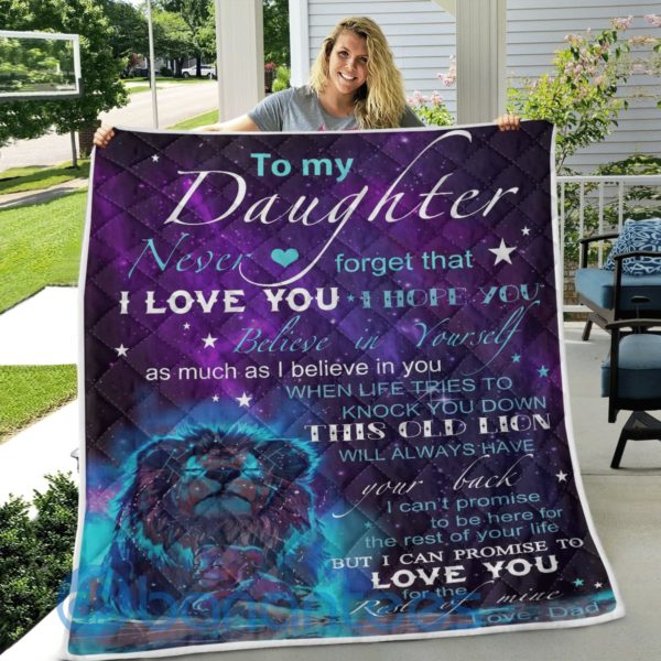 To My Daughter Never Forget That I Love You Lion Blanket Quilt Product Photo