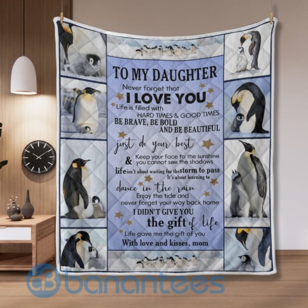 To My Daughter Never Forget That I Love You Penguin Blanket Quilt Product Photo