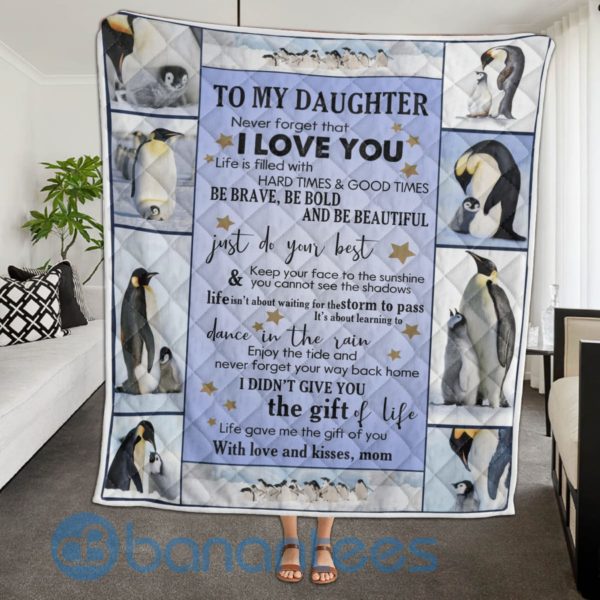 To My Daughter Never Forget That I Love You Penguin Blanket Quilt Product Photo