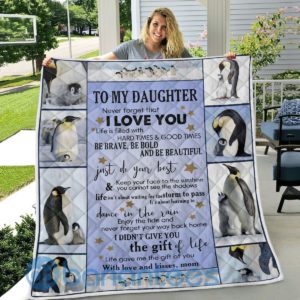 To My Daughter Never Forget That I Love You Penguin Blanket Quilt Product Photo