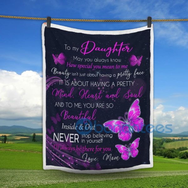 To My Daughter Never Stop Believing In Yourself Butterfly Sherpa Blanket Product Photo