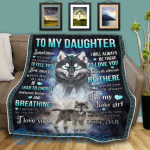 To My Daughter Sometimes It's Hard To Find Words To Tell You Wolf Blanket Quilt Product Photo