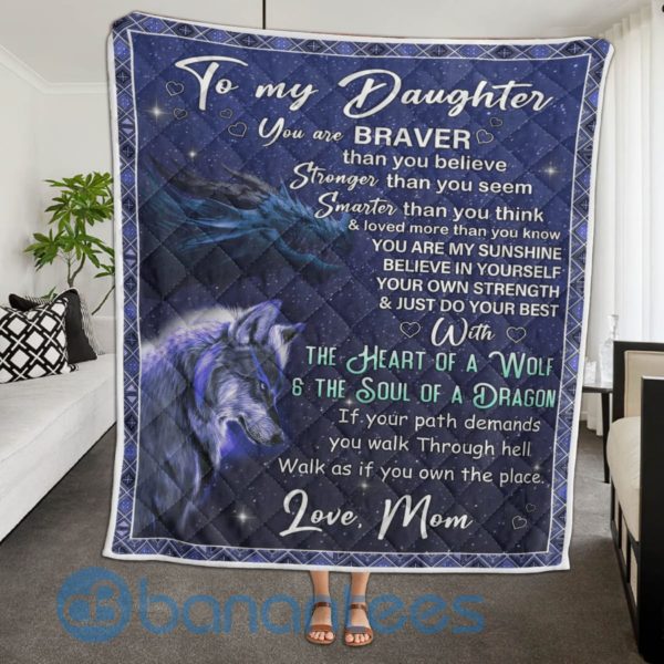 To My Daughter The Heart Of A Wolf And The Soul Of Dragon Blanket Quilt Product Photo