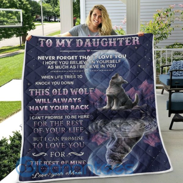To My Daughter This Old Wolf Will Always Have You Back Quilt Blanket Product Photo