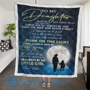 To My Daughter Turn On The Light Quilt Blanket Quilt Product Photo