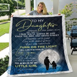 To My Daughter Turn On The Light Quilt Blanket Quilt Product Photo