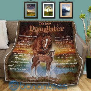 To My Daughter When Life Tries To Knock You Do Horse Quilt Blanket Quilt Product Photo