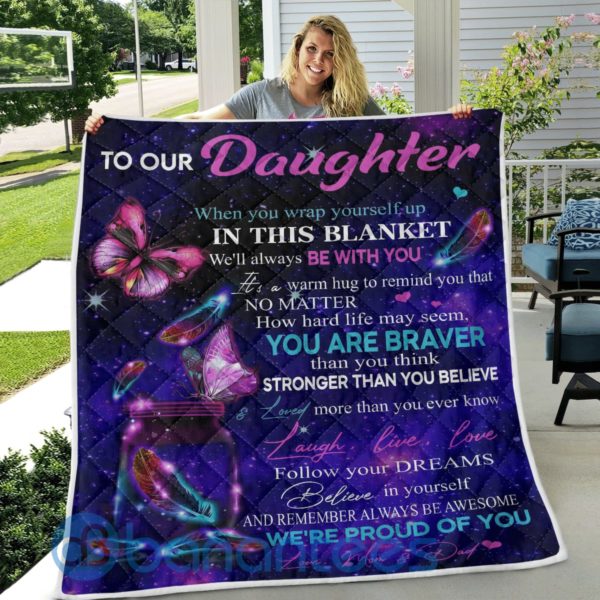 To My Daughter When You Wrap Yourself Up Galaxy Butterfly Quilt Blanket Quilt Product Photo