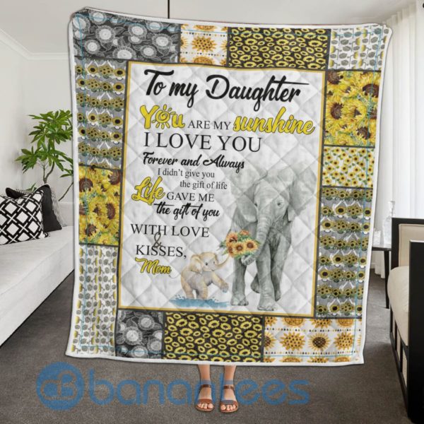 To My Daughter You Are My Sunshine Elephant Blanket Quilt Product Photo