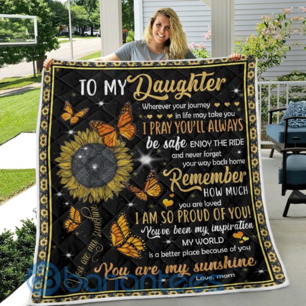 To My Daughter You Are My Sunshine Sunflower Blanket Quilt Product Photo
