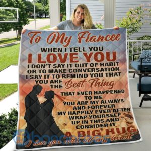 to my fiancee i love you blanket quilt 5 UeJdc 300x300 image To My Fiancee I Love You Blanket Quilt Product Photo
