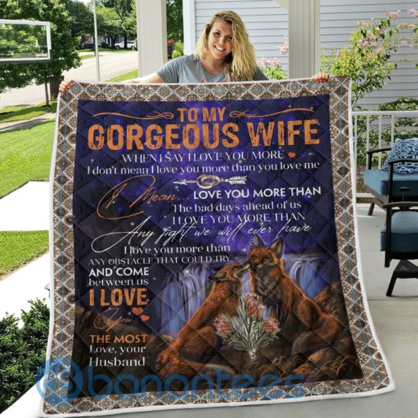 To My Gergeous Wife I Love You Fox Blanket Quilt Product Photo