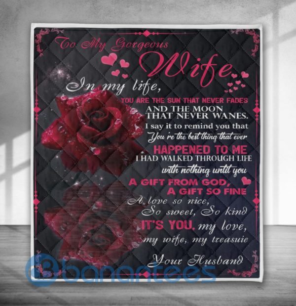 To My Gorgeous Wife In My Life Rose Blanket Quilt Product Photo