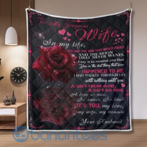 To My Gorgeous Wife In My Life Rose Blanket Quilt Product Photo
