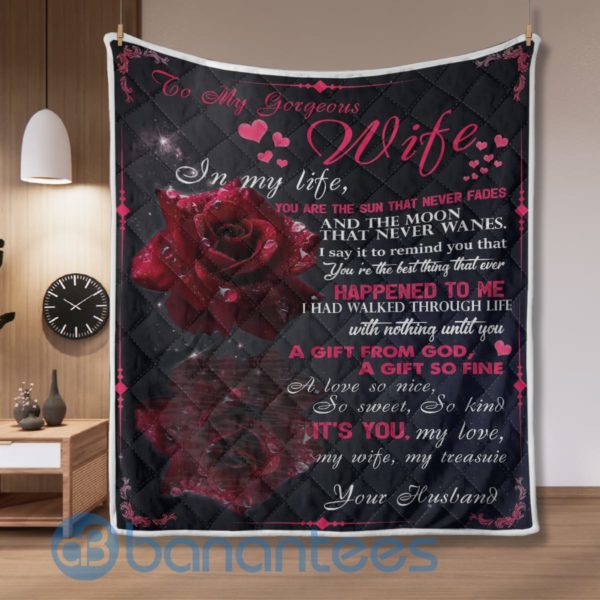 To My Gorgeous Wife In My Life Rose Blanket Quilt Product Photo