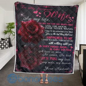 To My Gorgeous Wife In My Life Rose Blanket Quilt Product Photo