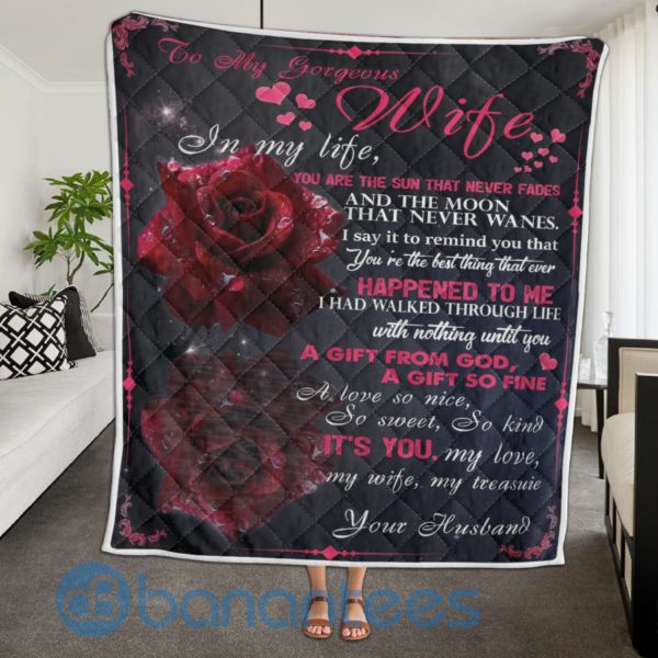 To My Gorgeous Wife In My Life Rose Blanket Quilt Product Photo
