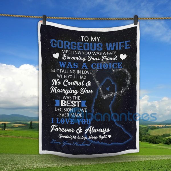 To My Gorgeous Wife Love You Forever And Always Sherpa Blanket Product Photo