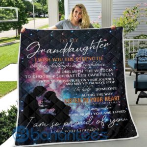 To My Granddaughter I Wish You The Strength, Love, Your Grandpa Blanket Quilt Product Photo