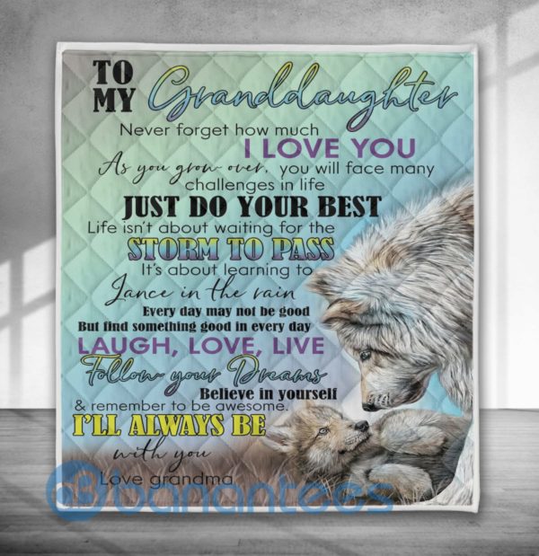 To My Granddaughter, Just Do Your Best Wolf Quilt Blanket Product Photo