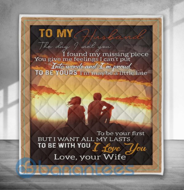 To My Husband From Your Wife I Love You Quilt Blanket Quilt Product Photo