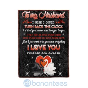To My Husband I Love You Forever And Always Fleece Family Blanket Product Photo