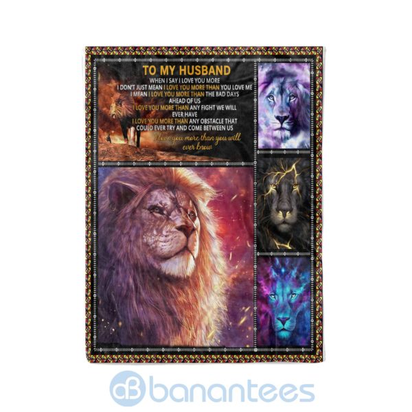 To My Husband When I Say I love You More Valentine Gift Fleece Lion Blanket Product Photo