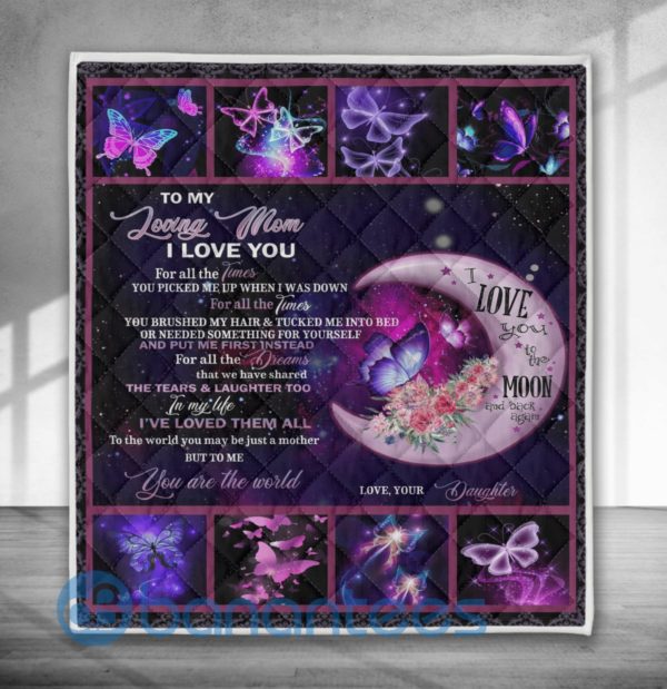 To My Loving Mom I Love You Butterfly Blanket Quilt Product Photo