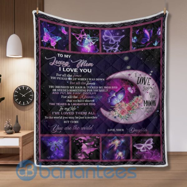 To My Loving Mom I Love You Butterfly Blanket Quilt Product Photo