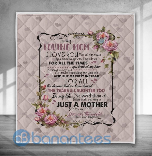 To My Loving Mom You Are The World Blanket Quilt Product Photo