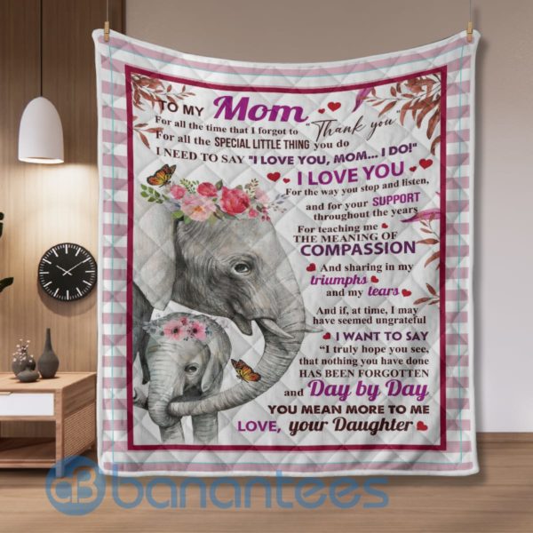 To My Mom Day By Day You Mean More To Me Quilt Blanket Quilt Product Photo