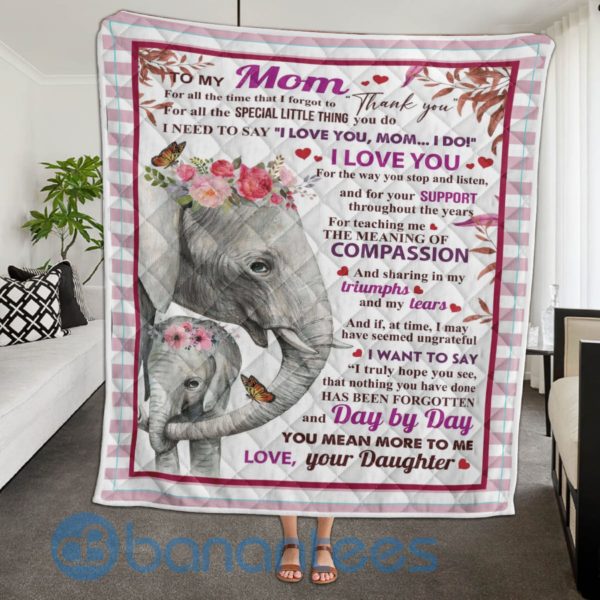 To My Mom Day By Day You Mean More To Me Quilt Blanket Quilt Product Photo