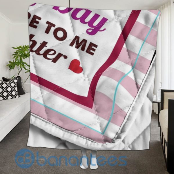 To My Mom Day By Day You Mean More To Me Quilt Blanket Quilt Product Photo
