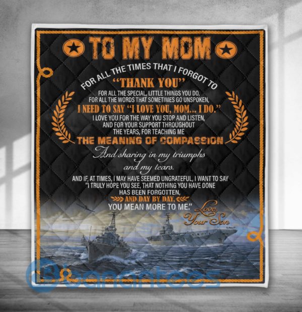 To My Mom For All the Times That I Forgot To Thank You Navy Quilt Blanket Product Photo